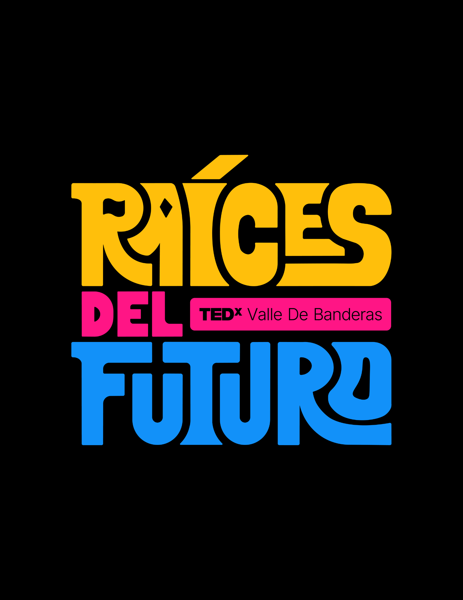 Identificador Gráfico_Principal_Composición Cuadrada_Raíces del Futuro_TEDx ValleDeBanderas_Mesa de trabajo 1